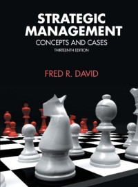 Strategic Management, Concepts and Cases