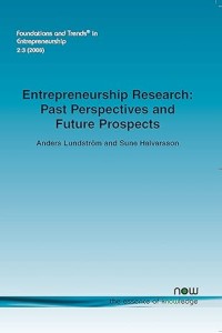 Entrepreneurship Research: Past Perspectives and Future Prospects