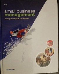 Small Business Management: Entrepreneurship and Beyond