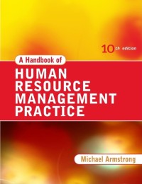 A Handbook of Human Resource Management Practice