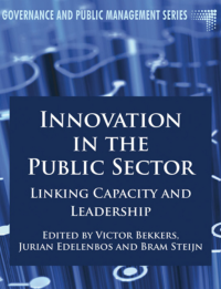 Innovation in the Public
Sector
Linking Capacity and Leadership