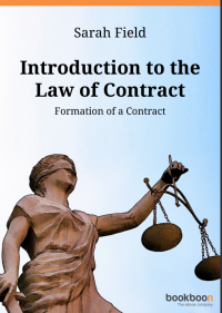 INTRODUCTION OF THE LAW OF CONTRACT: FORMATION OF A CONTRACT