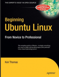 Beginning Ubuntu Linux From Novice to Professional