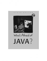 Who’s Afraid of Java?
