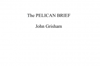 The PELICAN BRIEF