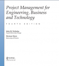 Project Management for Engineering, Business and Technology