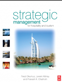 Strategic Management for Hospitality and Tourism