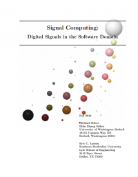 Signal Computing:
Digital Signals in the Software Domain