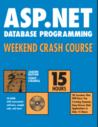ASP.NET 
Database Programming
Weekend Crash Course™