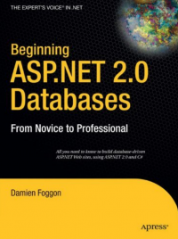 Beginning ASP.NET 2.0 
Databases