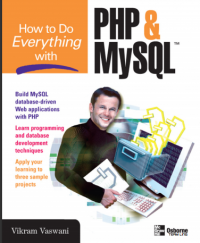 How to do everything with PHP and MY SQL