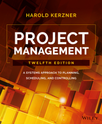 Project Management: A systems Approach to Planning, Scheduling, and Controlling.