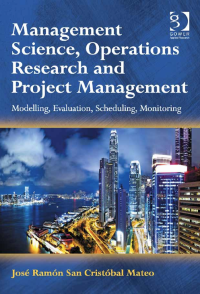 Management Science, Operations 
Research and Project Management