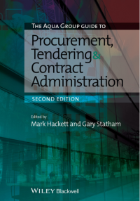 The Aqua Group Guide to
 Procurement, Tendering and
 Contract Administration