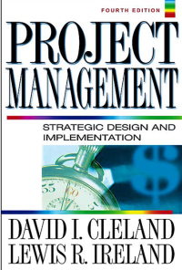 Project Management : Strategic Design and Implementation