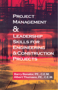 Project Management &Leadership Skills for Engineering & Construction Projects