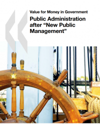 Value for Money in Government
Public Administration 
after “New Public 
Management”