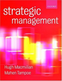 Strategic Management: Process, Content, and Implementation