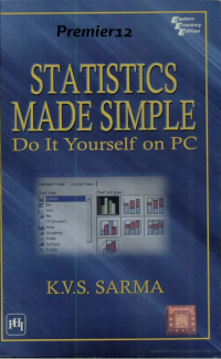 STATISTICS MADE SIMPLE Do It Yourself on PC