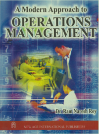 A Modern Approach to OPERATIONS MANAGEMENT