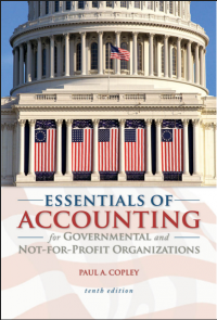 Essentials of 
 Accounting for 
 Governmental and 
Not-for-Profit 
 Organizations