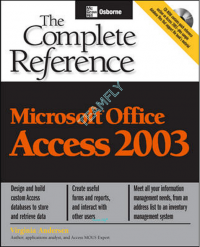 Microsoft®
Office
Access 2003:
The Complete Reference