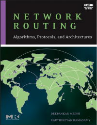 Network Routing
Algorithms, Protocols, and Architectures