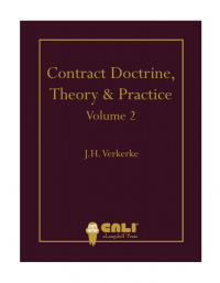 Contract Doctrine, Theory & Practice: Volume Two