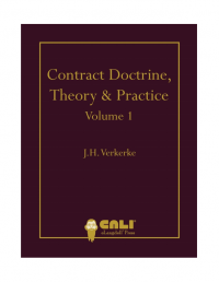 Contract Doctrine, Theory & Practice: Volume One