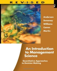 An Introduction to Management Science: Quantitative Approaches to Decision Making, Revised (with Microsoft Project and Printed Access Card)